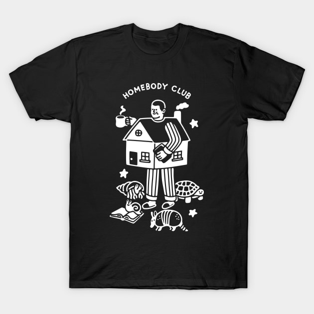 Homebody Club T-Shirt by obinsun